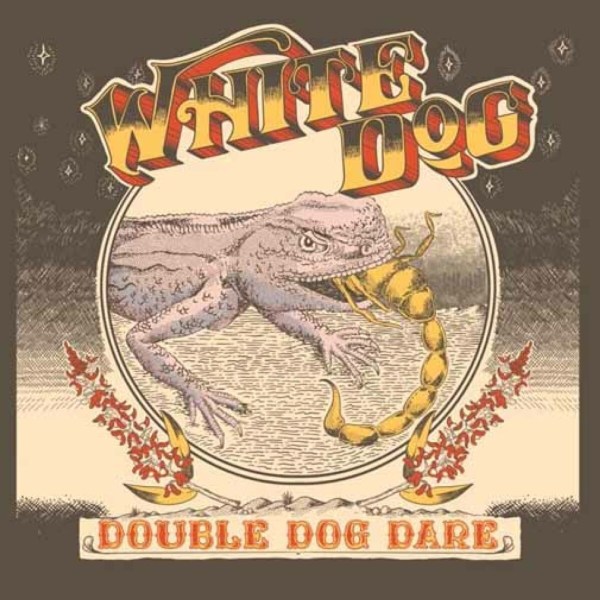 White Dog: Double Dog Dare (Limited Edition) (Gold Vinyl)