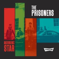 The Prisoners: Morning Star