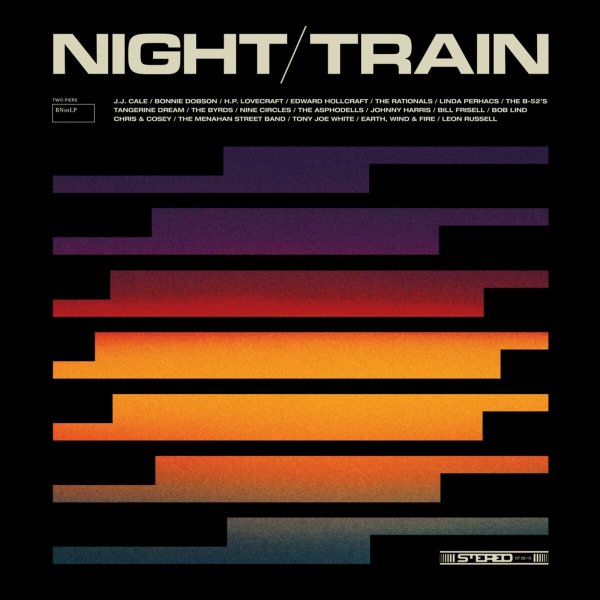 Various: Night Train: Transcontinental Landscapes 1968 - 2019