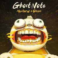 Ghost-Note: Mustard N Onions (Limited Edition)...