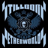 Stillborn: Netherworlds