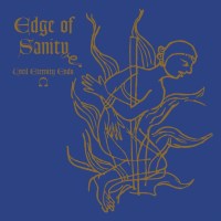 Edge Of Sanity: Until Eternity Ends - EP (Re-issue)...