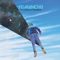 Fu Manchu - The Return Of Tomorrow - 375 Media GmbH  -...