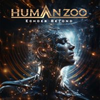 Human Zoo: Echoes Beyond