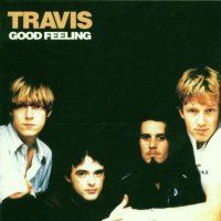 Travis: Good Feeling