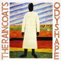 The Raincoats: Odyshape