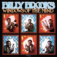 Billy Brooks: Windows Of The Mind