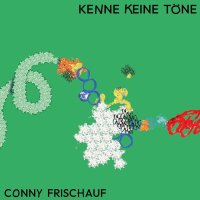 Conny Frischauf: Kenne keine Töne