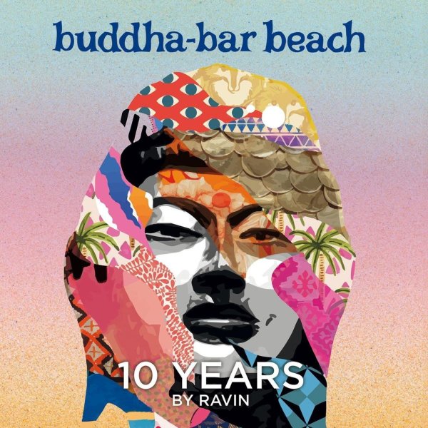 Various: Buddha Bar Beach (10 Years) By Ravin (Limited Edition)