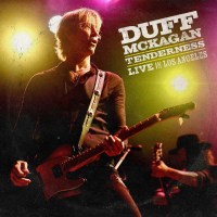 Duff McKagan: Tenderness: Live In Los Angeles