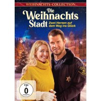 Die Weihnachtsstadt - Zwei Herzen auf dem Weg ins Glück