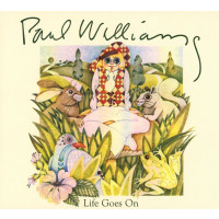 Paul Williams: Life Goes On