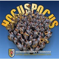 Heeresmusikkorps Hannover: Hocuspocus