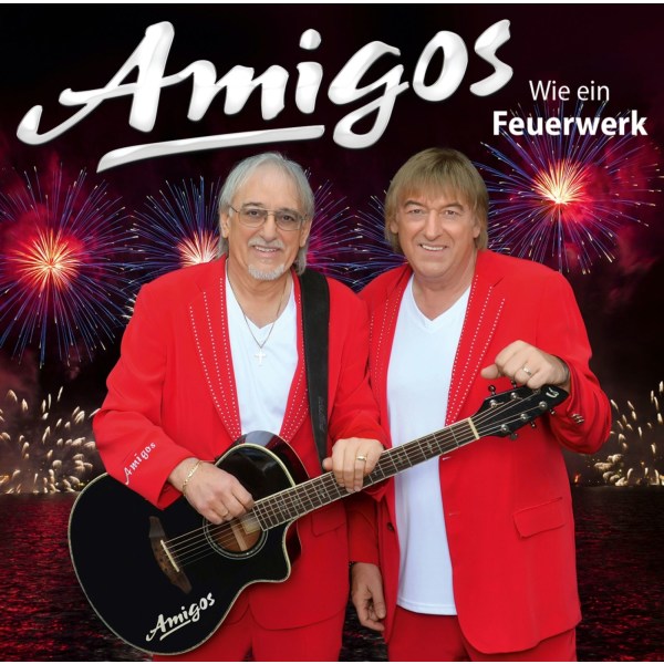 Die Amigos: Wie ein Feuerwerk