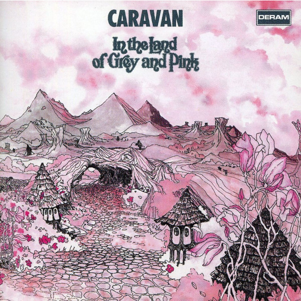 Caravan: In The Land Of Grey And Pink (+ Bonus Tracks)