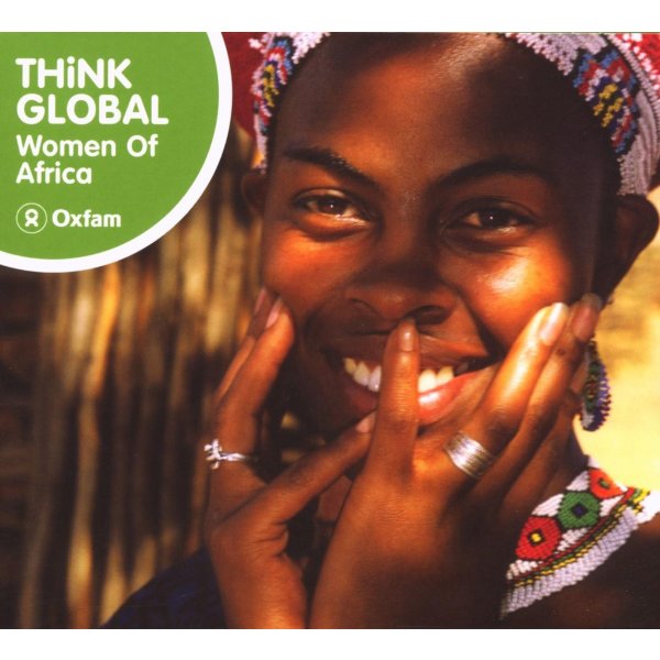 Various Artists: Think Global: Women Of Africa