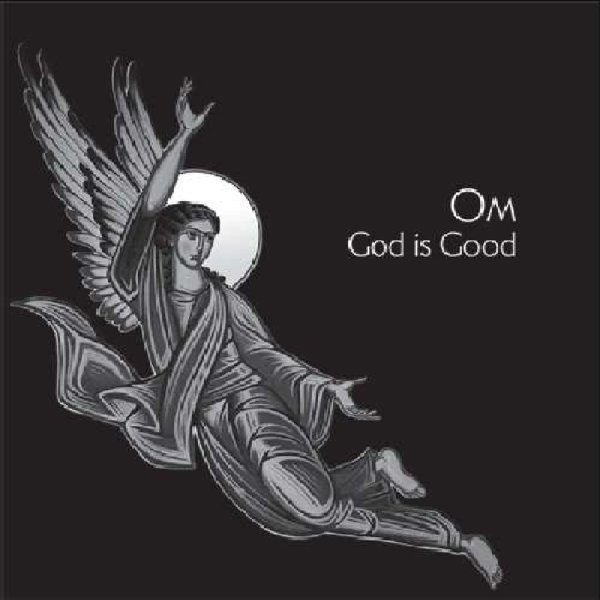 Om (US-Rock): God Is Good