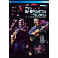 Mike & The Mechanics: Live At Shepherds Bush, London...