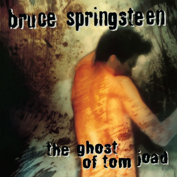 Bruce Springsteen: The Ghost Of Tom Joad