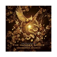 Various: The Hunger Games: The Ballad Of Songbirds &...