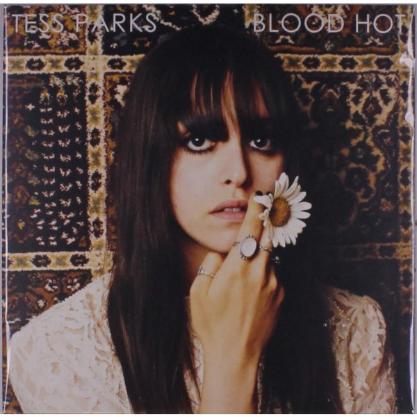 Tess Parks: Blood Hot