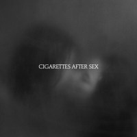 Cigarettes After Sex: Xs