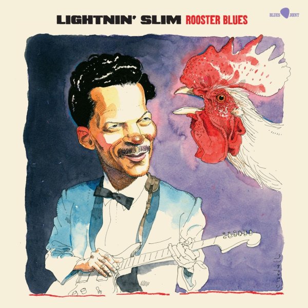 Lightnin Slim: Rooster Blues (180g) +6 Bonus Tracks