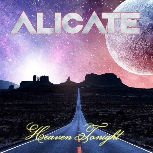 Alicate: Heaven Tonight