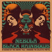 Various: Nebula & Black Rainbows: In Search Of The...