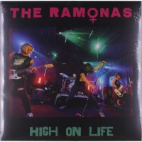 The Ramonas: High On Life