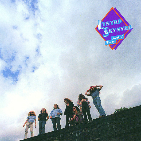 Lynyrd Skynyrd: Nuthin Fancy