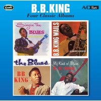 B.B. King: Four Classic Albums