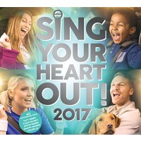 Various: Sing Your Heart Out 2017