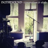 In2TheSound: Commotion & Style: Live 2018