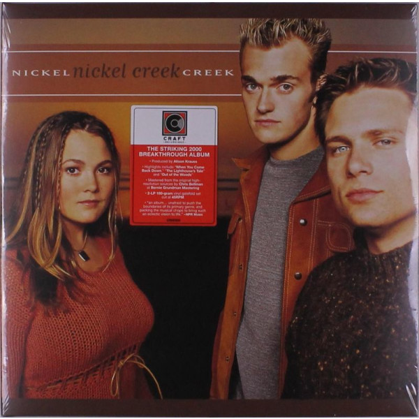 Nickel Creek: Nickel Creek (180g) (45 RPM)