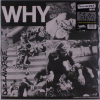 Discharge: WHY (Limited Edition) (Colored Vinyl)