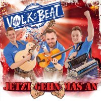 Volksbeat: Jetzt gehen mas an