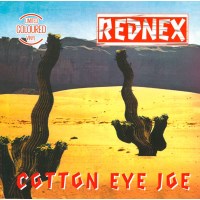 Rednex: Cotton Eye Joe (Limited Edition) (Colored Vinyl)