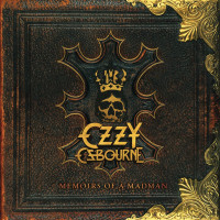 Ozzy Osbourne: Memoirs Of A Madman (Explicit)