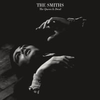 The Smiths: The Queen Is Dead (2017 Remaster)