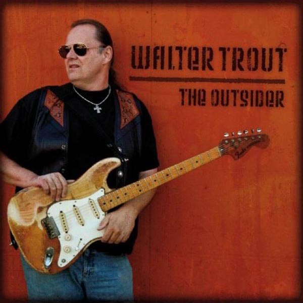 Walter Trout: The Outsider