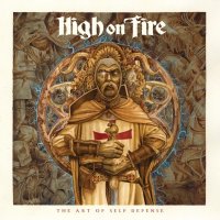 High On Fire: The Art Of Self Defense (remixed &...