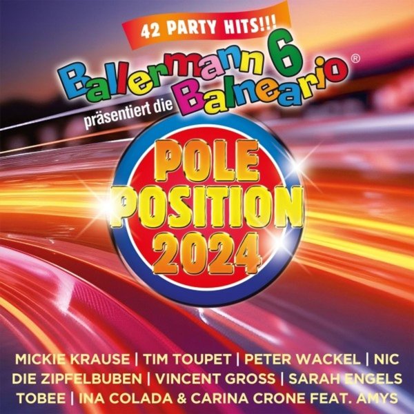 Various: Ballermann 6 Balneario präsentiert: Die Pole Position 20