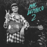 Mac DeMarco: 2 (10th Anniversary) (Limited Edition)...