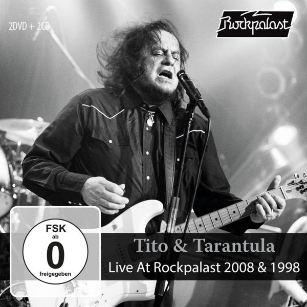 Tito & Tarantula: Live At Rockpalast 2008 & 1998 (+Bonus)