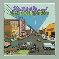 Grateful Dead: Shakedown Street