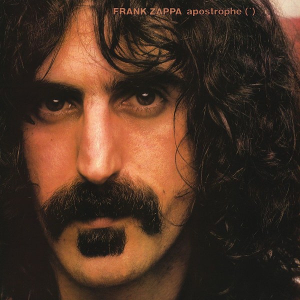 Frank Zappa (1940-1993): Apostrophe ()