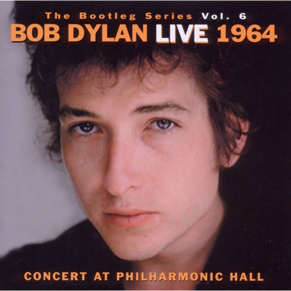 Bob Dylan: Bootleg Vol.6: Bob Dylan Live 1964: Concert At Philharmonic Hall