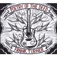 Frank Turner: Poetry Of The Deed