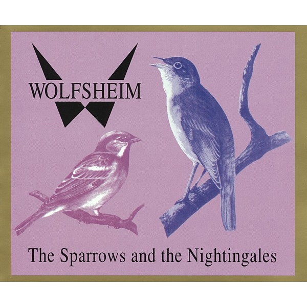 Wolfsheim: The Sparrow And The Nightingales